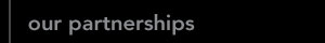 Our Partnerships
